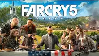 Far Cry 5 - настройки Максимум (gameplay, full speed FPS 100-130)