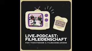 Filmsammlungen, Videotheken & Filmleidenschaft | Live-Podcast vom Podfluencer Festival 2024