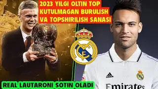 REAL MADRID LAUTARONI SOTIB OLADI, OLTIN TOP SANASI MALUM