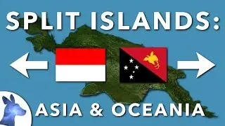 Split Islands of SE Asia and Oceania