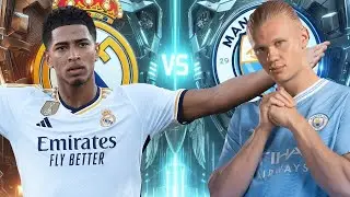 REAL MADRID VS MANCHESTER CITY