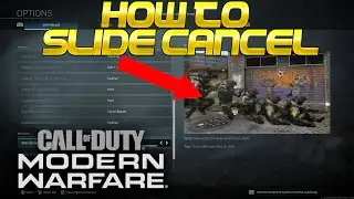 Modern Warfare - How To SLIDE CANCEL! Full Tutorial - How To Get The BEST Movement!