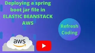 Deploying a Spring Boot Jar file in AWS ElasticBeanstack.