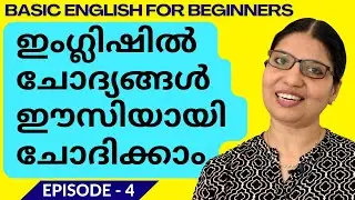 HOW TO MAKE QUESTIONS CORRECTLY | Lessons for Beginners- 4 | Spoken English in Malayalam | Lesson 68