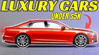 Best Luxury Cars You Can Buy Under $5K (in 2024!)