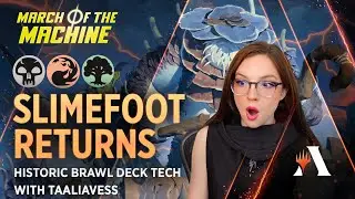 Slimefoot Returns! - Jund Sacrifice | Deck Tech with TaaliaVess | Historic Brawl | #mtgmachine