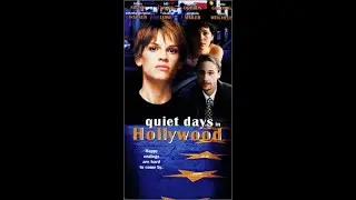 Opening and Closing to Quiet Days in Hollywood VHS (2000)