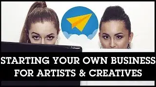 Starting Your Own Business For Artists & Creatives: Foundational Steps Before Selling ANYTHING.