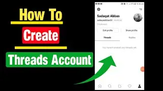 how to create Instagram threads account | how to make threads account