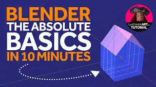 Blender Tutorial | ABSOLUTE BASICS in TEN Minutes | LeeDanielsART