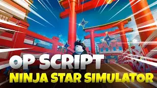 Ninja Star Simulator OP Script/Hack AUTO FARM