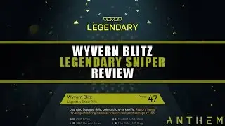 Anthem Wyvern Blitz Legendary Sniper Review