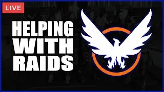 🔴THE DIVISION 2 - HELPING WITH RAIDS (JOIN OUR COMMUNITY FOR HELP)