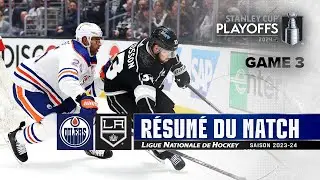 Oilers vs Kings, R1, Match no 3 | Faits saillants