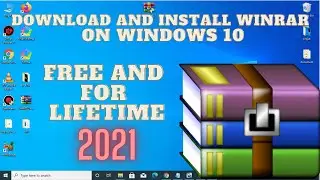 How To Download and install WinRAR For Free Windows 10 (in 1 minute) last version