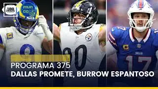 ¡LOS MEJORES ESTRENOS! Dallas promete, Burrow espantoso (Programa 375)