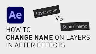 How to change name on layers in After Effects