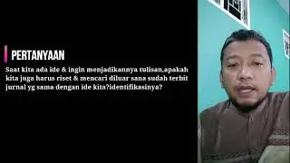 #83 Q&A Pak Oktiyas - Apakah kita juga harus riset & mencari jurnal yang sama dengan ide kita?