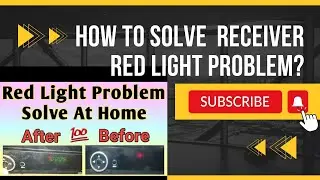 How to solve dish tv receiver red light issue?|Solution of red light issue|