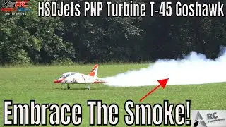 Embrace The Magic Smoke: Hsdjets T-45 Goshawk Turbine Jet's Unleashed!