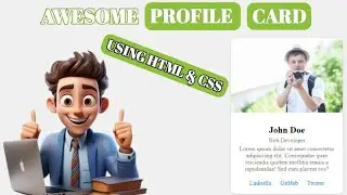 Craft a Stunning Profile Card with HTML & CSS