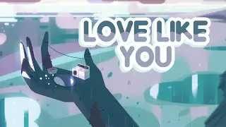 Steven Universe Ending Theme - Full Edit (COMPLETE/August 2016) - Love Like You/Love Me Like You