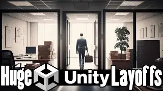 Massive Layoffs at Unity