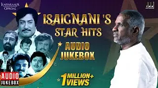 Isaignanis Star Hits | Isaignani Ilaiyaraaja | Evergreen Tamil Song