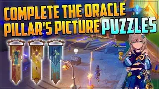 Complete the Oracle Pillars Picture Puzzles | Narration Footnotes Quest | Genshin Impact 4.8