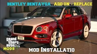 Bentley Bentayga | How to  Add-On & Replace a vehicle mod | Mod installation | GtaV | Gamebank