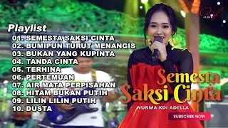 SEMESTA SAKSI CINTA - NURMA PAEJAH FULL ALBUM TERBARU OM ADELLA 2024