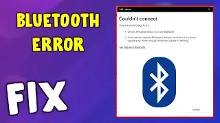 Fix Bluetooth Error Couldn’t Connect Error in Windows 11