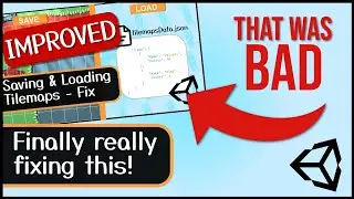 Let's really fix: Saving and Loading Tilemaps - Unity Tutorial