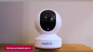 Reolink E1 Camera - www.chikili.com