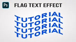 TUTORIAL PHOTOSHOP - FLAG TEXT EFFECT