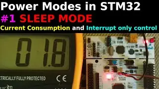 SLEEP Mode in STM32F103 || CubeIDE || Low Power Mode || Current Consumption