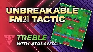 Unbreakable FM 21 tactic - Only 12 conceded - Treble with Atalanta