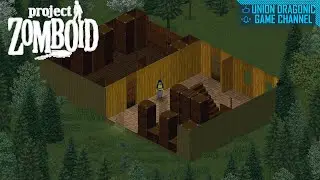 Project Zomboid - Как сделать уютное жилье с нуля - Часть 1