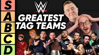 TIER LIST Greatest WWE Tag Teams