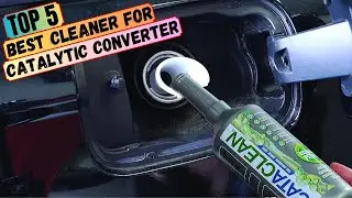 Best Cleaner for Catalytic Converter in 2024: Top Choices for Best Catalytic Converter Cleaners!