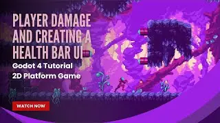 Player Damage and Create a Health Bar UI - Godot 4 Tutorial - Pt 15 - 2D Platform Game