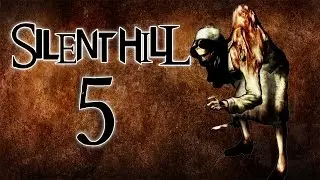 Silent Hill [5] - ALCHEMILLA HOSPITAL