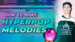 HOW TO MAKE DREAMY HYPERPOP MELODIES FOR BLADEE & LIL UZI | Making a Wavy Drain Gang / Virtual Beat