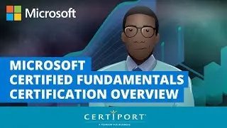 Microsoft Certified Fundamentals Certification Overview