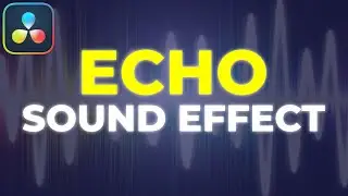 How To Make ECHO SOUND EFFECT Inside Davinci Resolve (Tutorial)