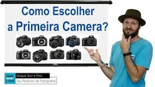 Aula fotografia basica - Dicas de como comprar a primeira câmera digital dslr para iniciantes