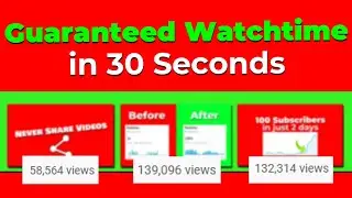 How to Increase Watch Time on Youtube- WITH PROOF // How to Complete 4000 Hours Watchtime 2022