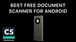 Best Free Document Scanner Application For Android - CamScanner Tutorial