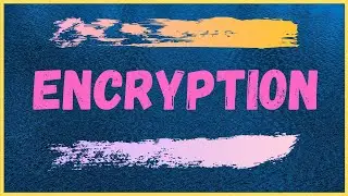 Vol7 - Mã Hóa (Encryption) - Backend Engineer - Cơ bản (Beginner level)