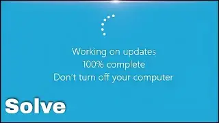 ( FIX ) working on updates 100% complete dont turn off your computer